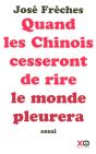 Quand Les Chinois Cesseront De Rire, Le Monde Pleurera - Preview
