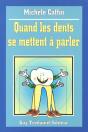 Quand Les Dents Se Mettent A Parler - Preview