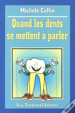 Capa do artigo Quand Les Dents Se Mettent A Parler