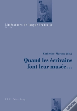 Capa do artigo Quand Les Écrivains Font Leur Musée ...