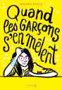 Quand Les Garçons S'En Mêlent - Preview