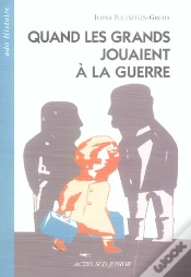 Capa do artigo Quand Les Grands Jouaient A La Guerre