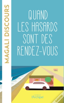 Capa do artigo Quand Les Hasards Sont Des Rendez-Vous
