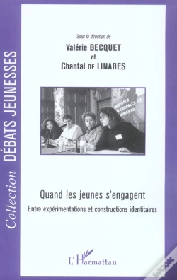 Capa do artigo Quand Les Jeunes S'Engagent ; Entre Expérimentations Et Constructions Identitaires