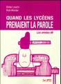 Quand Les Lycéens Prenaient La Parole - Preview