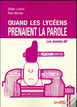 Capa do artigo Quand Les Lycéens Prenaient La Parole