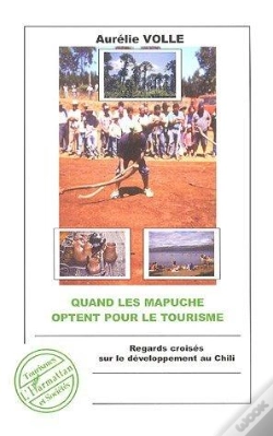 Capa do artigo Quand Les Mapuche Optent Pour Le Tourisme