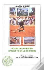 Capa do artigo Quand Les Mapuche Optent Pour Le Tourisme