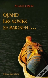 .Quand Les Momies Se Baignent...