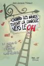 Quand Les Mots Tirent La Langue Vers Le Oh ! - Preview