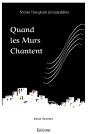Quand Les Murs Chantent - Preview