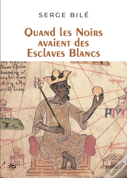 Capa do artigo Quand Les Noirs Avaient Des Esclaves Blancs
