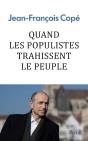 Quand Les Populistes Trahissent Le Peuple - Preview