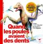 Quand Les Poules Avaient Des Dents - Preview