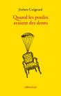 Quand Les Poules Avaient Des Dents - Preview