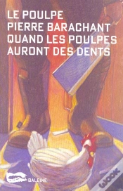 Capa do artigo Quand Les Poulpes Auront Des Dents