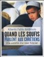 Quand Les Soufis Parlent Aux Chrétiens - Preview