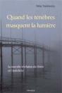 Quand Les Ténèbres Masquent La Lumière ; La Nouvelle Révélation Du Christ Et L'Antichrist - Preview