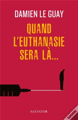 Capa do artigo Quand L'Euthanasie Sera Là...