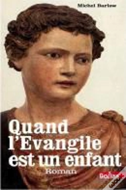 Capa do artigo Quand L'Évangile Est Un Enfant