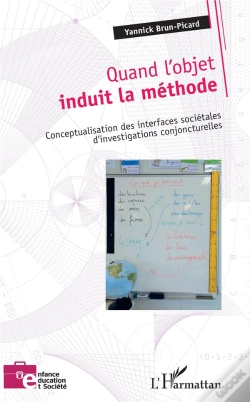 Capa do artigo Quand L'Objet Induit La Methode - Conceptualisation Des Interfaces Societales D'Investigations Conjo