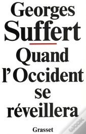 Quand L'Occident Se Réveillera