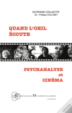 Capa do artigo Quand L'Oeil Écoute ; Psychanalyse Et Cinéma