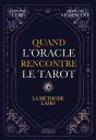 Quand L'Oracle Rencontre Le Tarot - La Méthode Lamo - Preview