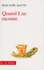 Quand Luc Raconte - Preview