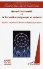 Quand L'Universite Et La Formation Reciproque Se Croisent ; Histoires Singulieres Et Histoire Collective De Formation - Preview