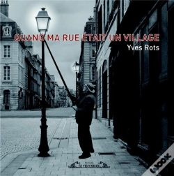 Capa do artigo Quand Ma Rue Était Un Village
