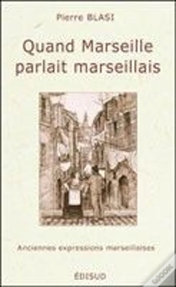 Capa do artigo Quand Marseille Parlait Marseillais