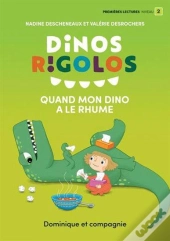 Quand Mon Dino A Le Rhume