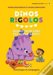 Quand Mon Dino Est Super Gentil