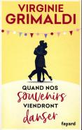 Quand Nos Souvenirs Viendront Danser