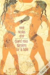 Quand Nous Dansions Sur La Table