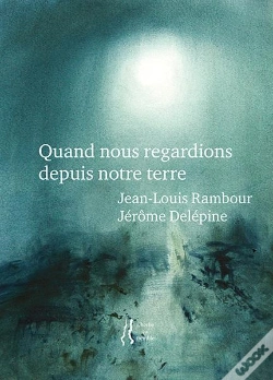 Capa do artigo Quand Nous Regardions Depuis Notre Terre