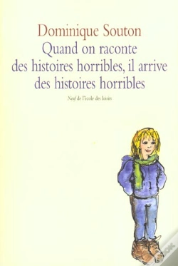 Capa do artigo Quand On Raconte Des Histoires Horribles