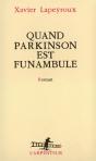 Quand Parkinson Est Funambule - Preview