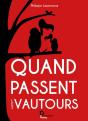 Quand Passent Les Vautours - Preview