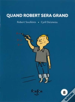 Capa do artigo Quand Robert Sera Grand 8