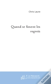 Capa do artigo Quand Se Fanent Les Regrets