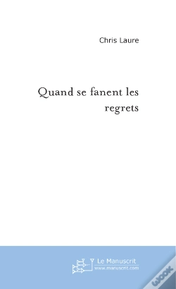 Capa do artigo Quand Se Fanent Les Regrets