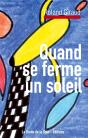Quand Se Ferme Soleil - Preview