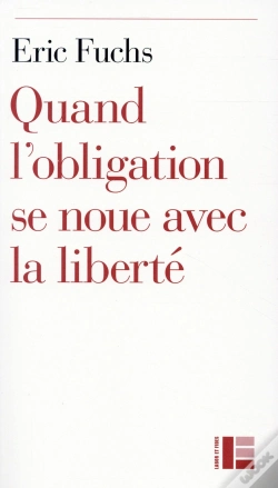 Capa do artigo Quand Se Nouent Obligation Et Liberté ; Essai Sur Les Structures Permanentes De L'Éthique Selon La Bible