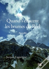 Quand S'Effacent Les Brumes Du Réel