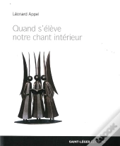 Quand S'Eleve Notre Chant Interieur