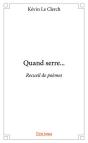 Quand Serre... - Preview