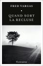 Quand Sort La Recluse - Preview