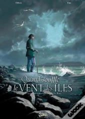 Quand Souffle Le Vent Des Iles
